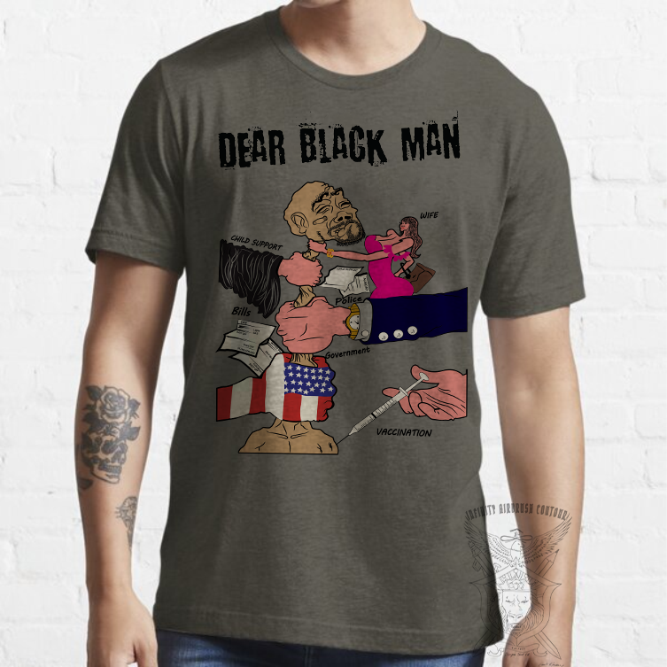 Dear Black Man T shirt Premium Quality
